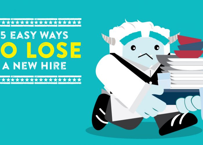 5 Easy Ways to Lose a New Hire