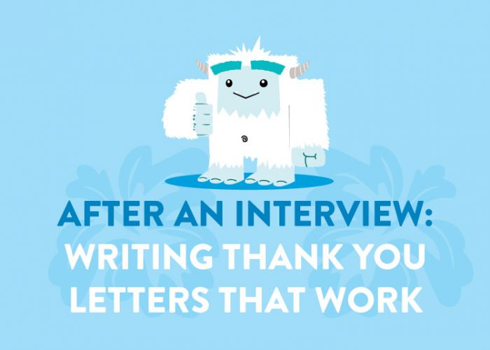 After an Interview: Writing Thank You Letters that Work