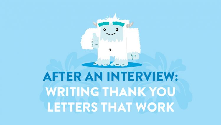 After an Interview: Writing Thank You Letters that Work