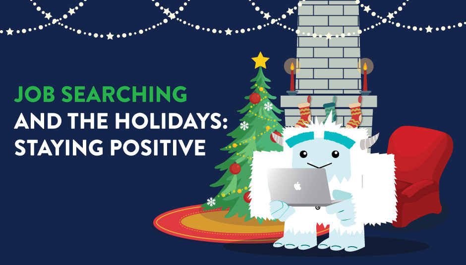 Job Searching and the Holidays: Staying Positive